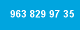 963 829 97 35 963 829 97 35